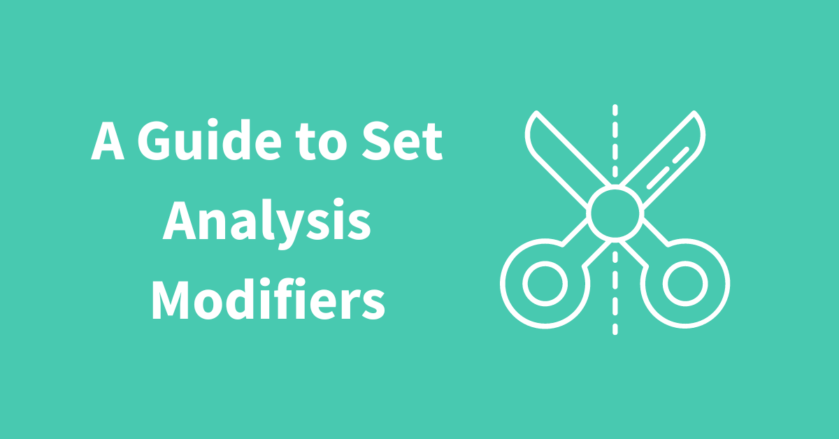 A Guide to Set Analysis Modifiers - BI-GAL